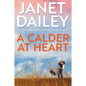 A Calder at Heart - Hardcover