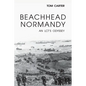 Beachhead Normandy: An LCT's Odyssey - Hardcover