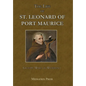 The Life of St. Leonard of Port Maurice - Hardcover