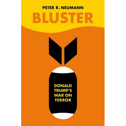 Bluster: Donald Trump's War on Terror - Hardcover