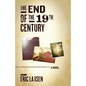 The End of the 19th Century - Paperback