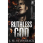 Ruthless God: A Dark College Romance - Paperback
