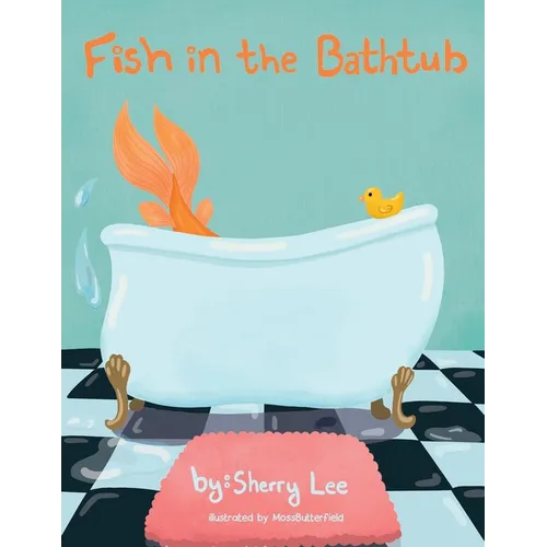 Fish in the Bathtub - Paperback