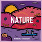 Nature All Around Us - Board Book