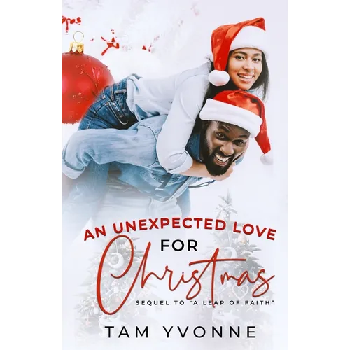 An Unexpected Love For Christmas - Paperback