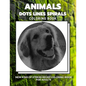 Animals - Dots Lines Spirals Coloring Book: New kind of stress relief coloring book for adults - Paperback
