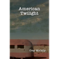 American Twilight - Paperback