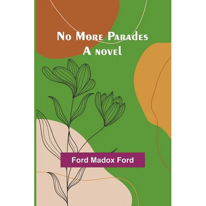 No More Parades - Paperback