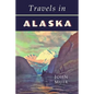 Travels in Alaska - Paperback
