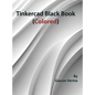 Tinkercad Black Book: (Colored) - Hardcover