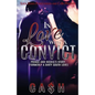 In Love With a Convict: Prince and Nicole's Story - Paperback