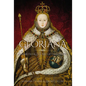 Gloriana: Elizabeth I and the Art of Queenship - Hardcover