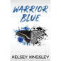 Warrior Blue - Paperback