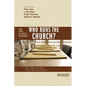 The Who Runs the Church?: 4 Views on Church Government - Paperback