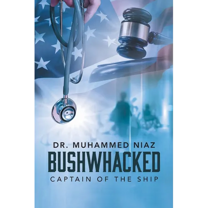 Bushwhacked: Captain of the Ship - Paperback
