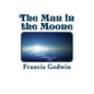The Man in the Moone - Paperback