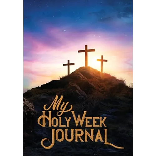 My Holy Week Journal - Paperback