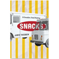 Snacks: A Canadian Food History - Paperback