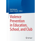 Violence Prevention in Education, School, and Club - Paperback