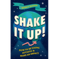 Shake It Up!: How to Be Young, Autistic, and Make an Impact - Paperback