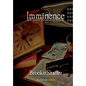 Imminence - Hardcover