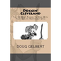Doggin' Cleveland: The 50 Best Places To Hike With Your Dog In Northeast Ohio - Paperback