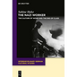 The Nazi Worker: The Culture of Work and the End of Class - Hardcover
