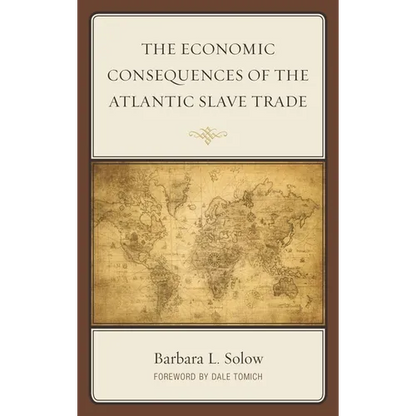 The Economic Consequences of the Atlantic Slave Trade - Paperback