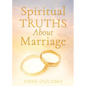 Spiritual Truths About Marriage - Paperback