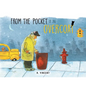 From the Pocket of an Overcoat - Hardcover