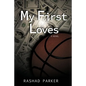 My First Loves - Paperback