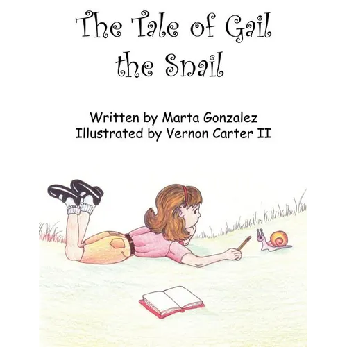 The Tale of Gail the Snail - Paperback