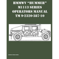 HMMWV "Hummer" M1113 Series Operators Manual TM 9-2320-387-10 - Paperback