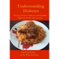 Understanding Diabetes: Prevent / reverse diabetes with healthy Nigerian food and exercise - Paperback