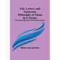 Life, Letters, and Epicurean Philosophy of Ninon de L'Enclos: The Celebrated Beauty of the Seventeenth Century - Paperback