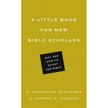 A Little Book for New Bible Scholars - Paperback
