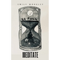 Meditate - Paperback