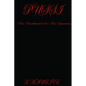 Pure Unadulterated Sensual Sex And Infatuation - Paperback
