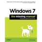 Windows 7: The Missing Manual - Paperback