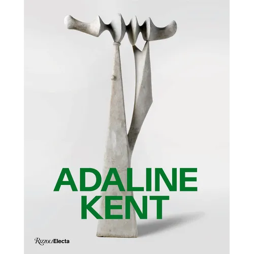 Adaline Kent: The Click of Authenticity - Hardcover