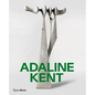 Adaline Kent: The Click of Authenticity - Hardcover