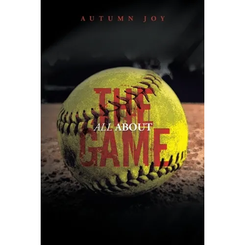 All About the Game - Paperback