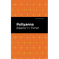 Pollyanna - Hardcover