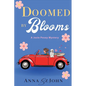 Doomed by Blooms: A Josie Posey Mystery - Paperback