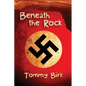 Beneath the Rock - Paperback