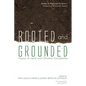 Rooted and Grounded: Essays on Land and Christian Discipleship - Paperback