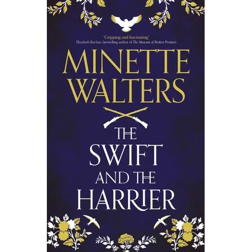 The Swift and the Harrier - Hardcover