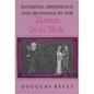 Internal Difference and Meanings in the Roman de la Rose - Paperback