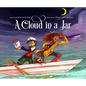 A Cloud in a Jar - Hardcover