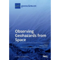 Observing Geohazards from Space - Paperback